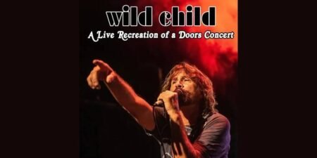 Wild Child A Jim Morrison Celebration Concert