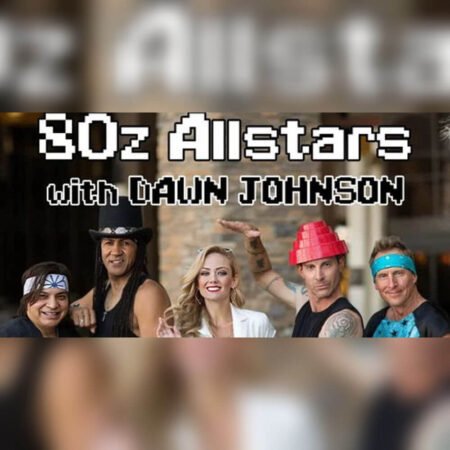 80z Allstars w/ Dawn Johnson