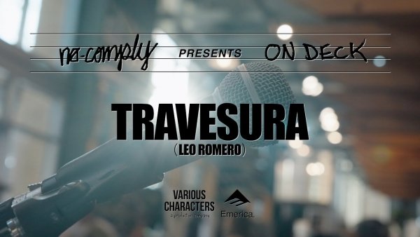 Leo Romero Plays No-Comply's "On Deck" Music Series