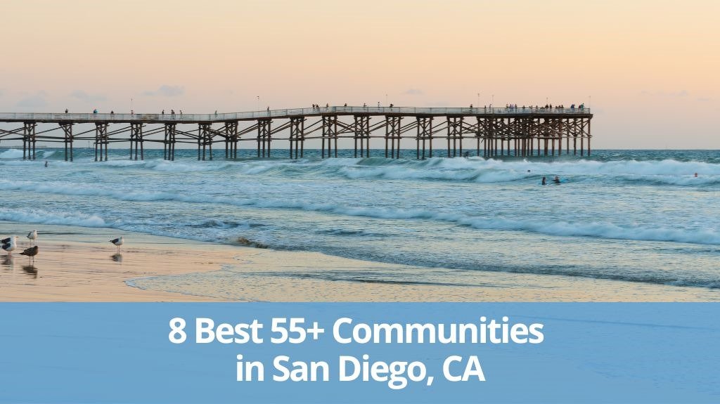 55+ Communities in San Diego, CA