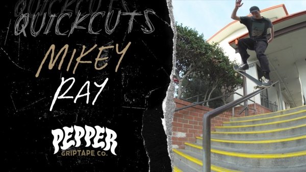 Mikey Ray's "Quick Cuts" Pepper Video